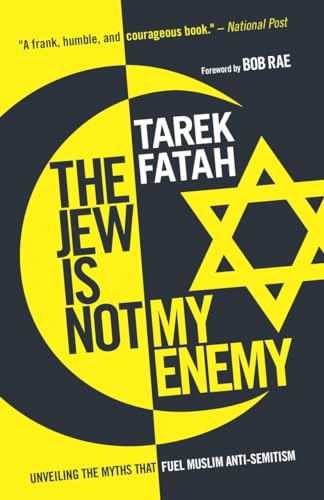 Beispielbild fr The Jew is Not My Enemy: Unveiling the Myths that Fuel Muslim Anti-Semitism zum Verkauf von BooksRun