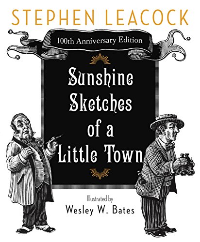 Imagen de archivo de Sunshine Sketches of a Little Town a la venta por Better World Books: West