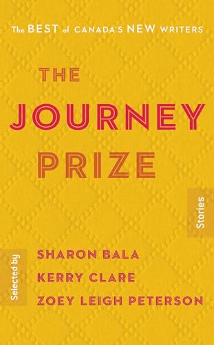 Beispielbild fr The Journey Prize Stories 30 : The Best of Canada's New Writers zum Verkauf von Better World Books