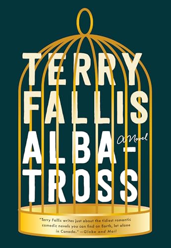 9780771050961: Albatross: A Novel