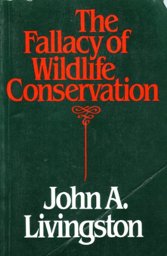 9780771053368: Fallacy of Wildlife (Oxford)
