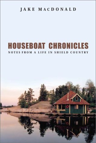 Stock image for Houseboat Chronicles for sale by Ridge Road Sight And Sound