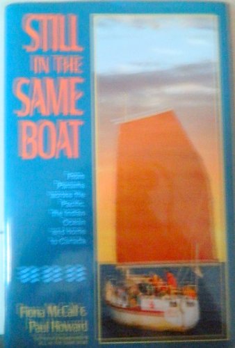 Still in the Same Boat (9780771054402) by McCall, Fiona; Howard, Paul