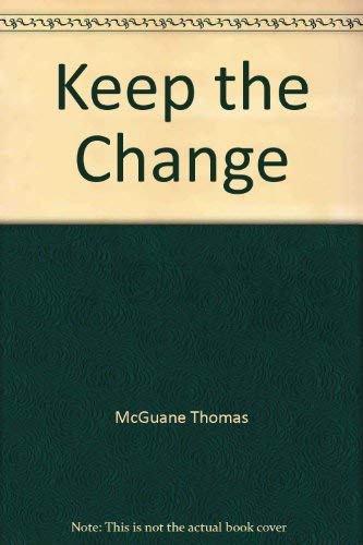 9780771055188: Keep the Change
