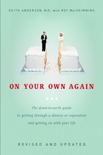 9780771055584: On Your Own Again: The Down-to-Earth Guide to Getting Through a Divorce or Separation And Getting on With Your Life