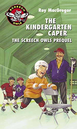 9780771056086: The Kindergarten Caper: The Screech Owls Prequel [Idioma Ingls]