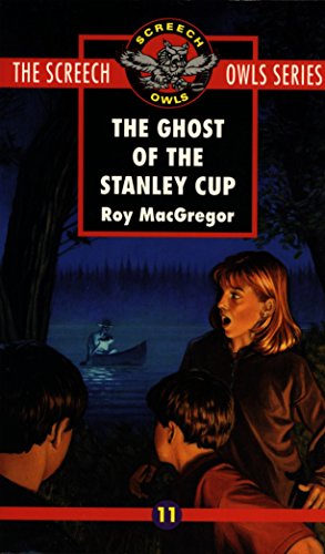 9780771056222: The Ghost of the Stanley Cup (#11)