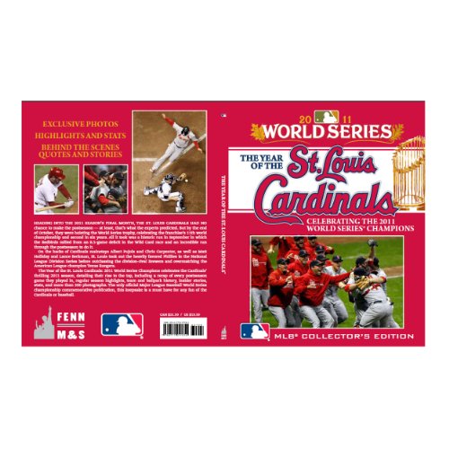 Stock image for The Year of the St. Louis Cardinals: Celebrating the 2011 World Series Champions for sale by SecondSale