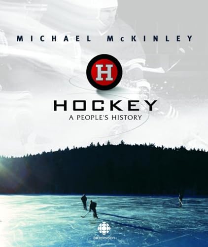 9780771057694: Hockey: A People's History