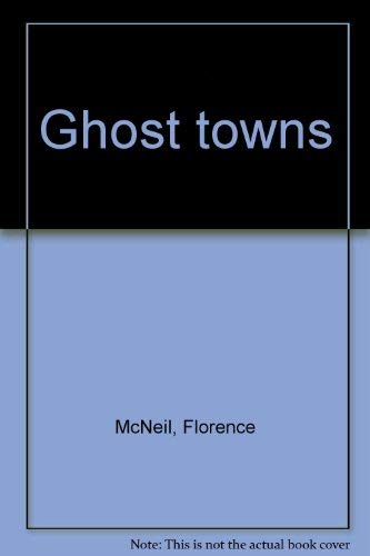 Stock image for Ghost towns for sale by Redux Books