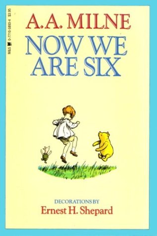 Beispielbild fr Now We Are Six zum Verkauf von Better World Books