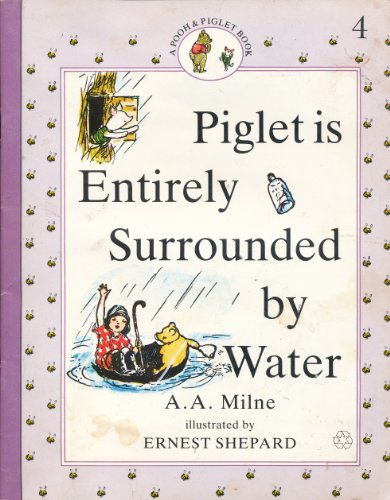 Beispielbild fr Piglet is Entirely Surrounded By Water zum Verkauf von WorldofBooks