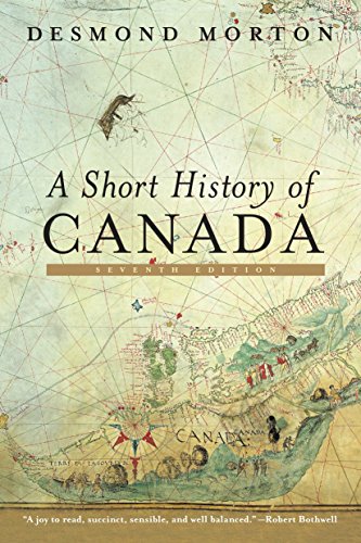 Beispielbild fr A Short History of Canada: Seventh Edition zum Verkauf von SecondSale