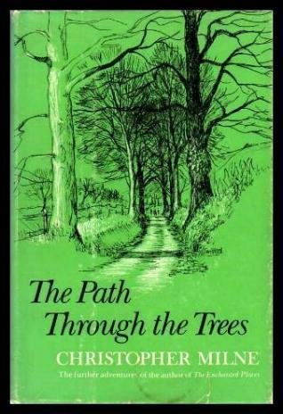 Stock image for The Path Through the Trees for sale by Benjamin Books