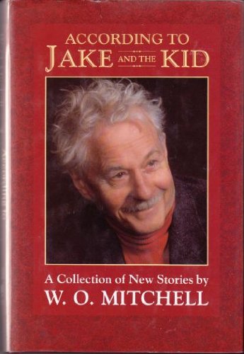 Imagen de archivo de According to Jake and the Kid: A Collection of New Stories a la venta por Ryde Bookshop Ltd
