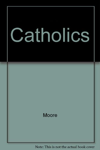 Beispielbild fr Catholics zum Verkauf von ThriftBooks-Dallas