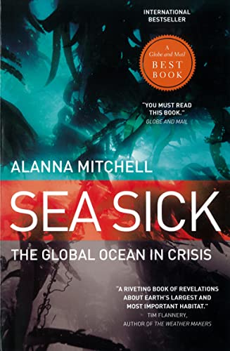 Beispielbild fr Sea Sick : The Global Ocean in Crisis zum Verkauf von Better World Books