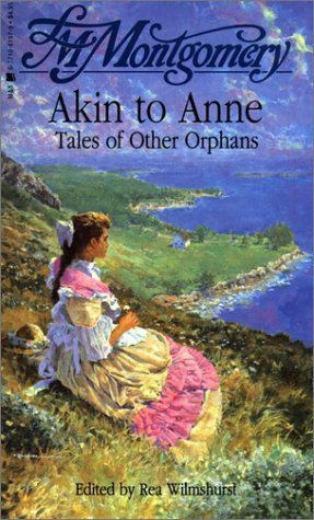 Imagen de archivo de AKIN TO ANNE, TALES OF OTHER ORPHANS a la venta por William L. Horsnell