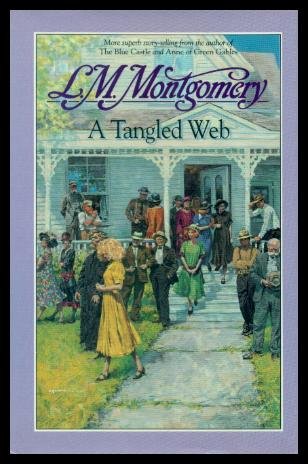 Tangled Web (9780771061608) by Montgomery, L.M.