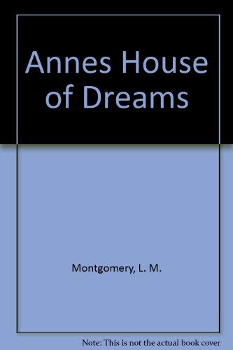 Beispielbild fr Anne's House of Dreams zum Verkauf von Better World Books: West