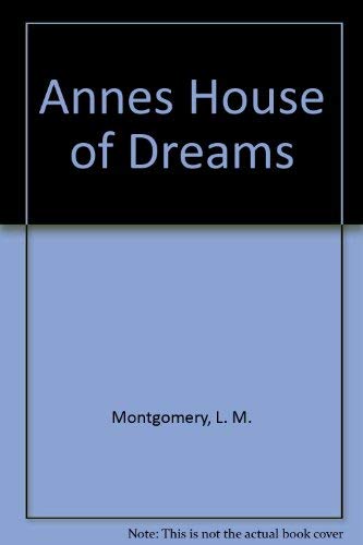 Stock image for Anne's House of Dreams for sale by Better World Books: West