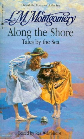 Beispielbild fr Along the Shore: Tales by the Sea zum Verkauf von ThriftBooks-Dallas