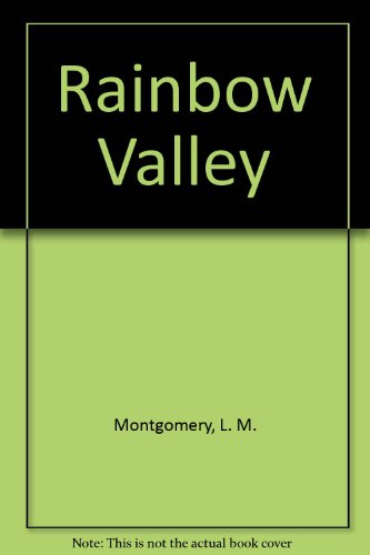 Stock image for Rainbow Valley for sale by ThriftBooks-Atlanta