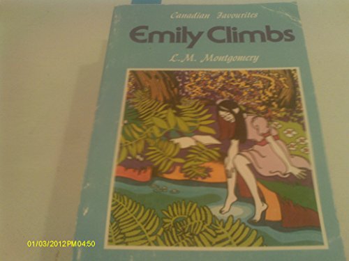 9780771062599: Emily Climbs (Emily, Book 2)