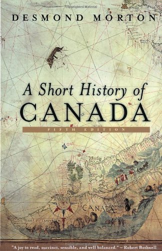 Beispielbild fr A Short History of Canada zum Verkauf von Better World Books