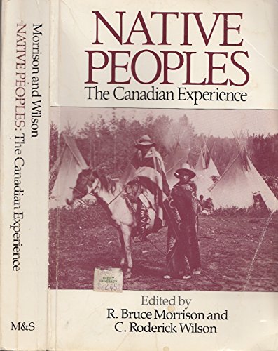9780771065101: Native peoples: The Canadian experience