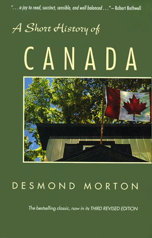 9780771065170: A Short History of Canada