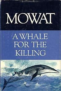 Beispielbild fr A Whale for the Killing zum Verkauf von Schooner Books Ltd.(ABAC/ALAC)