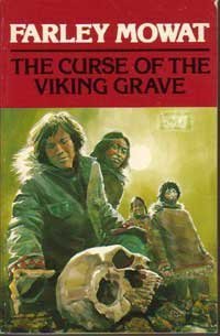 The Curse of the Viking Grave (9780771066429) by Mowat, Farley