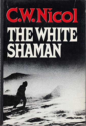 Stock image for THE WHITE SHAMAN for sale by Ziebarth Books
