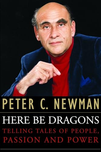 Beispielbild fr Here Be Dragons: Telling Tales Of People, Passion And Power zum Verkauf von A Good Read