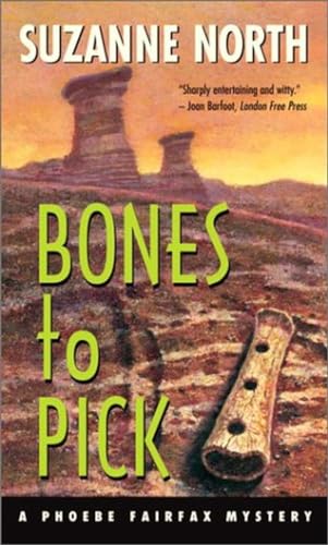 Imagen de archivo de Bones to Pick: A Phoebe Fairfax Mystery a la venta por Eric James