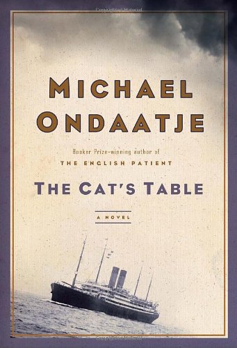 9780771068645: [The Cat's Table] [by: Michael Ondaatje]