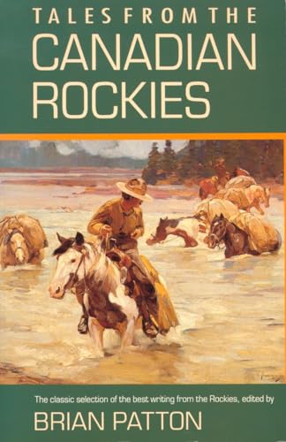 Stock image for Tales from the Canadian Rockies for sale by SecondSale