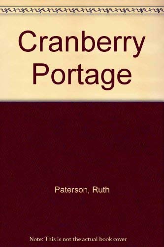 9780771069550: Cranberry Portage
