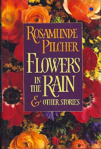 Stock image for Flowers in the Rain for sale by AwesomeBooks