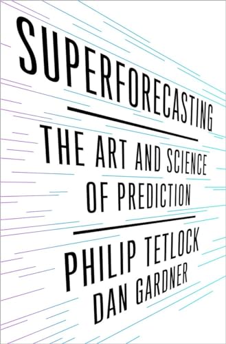 Beispielbild fr Superforecasting: The Art and Science of Prediction zum Verkauf von HPB-Red