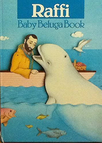 Baby Beluga Book (Ksr 8103) (9780771072604) by Raffi
