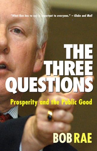 Imagen de archivo de The Three Questions: Prosperity and the Public Good a la venta por Starx Products