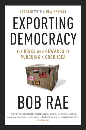 Beispielbild fr Exporting Democracy: The Risks and Rewards of Pursuing a Good Idea zum Verkauf von ThriftBooks-Dallas