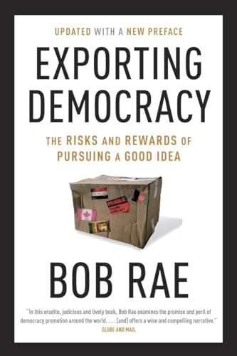 Imagen de archivo de Exporting Democracy: The Risks and Rewards of Pursuing a Good Idea a la venta por ThriftBooks-Dallas