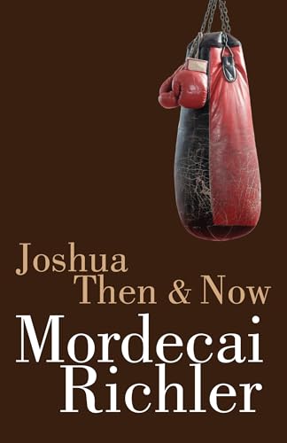 9780771073366: Joshua Then and Now: Penguin Modern Classics Edition