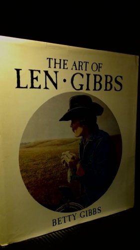 9780771074325: Art of Len Gibbs