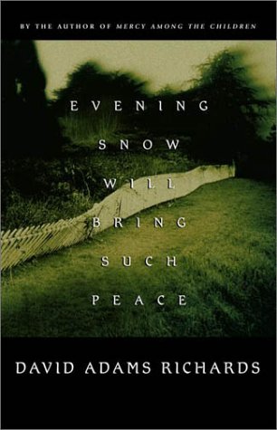 Beispielbild fr Evening Snow Will Bring Such Peace zum Verkauf von ThriftBooks-Atlanta