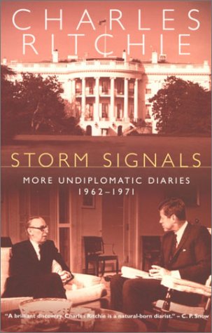 9780771075285: Storm Signals: More Undiplomatic Diaries, 1962-1971