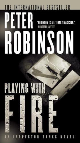 Playing With Fire - Robinson, Peter